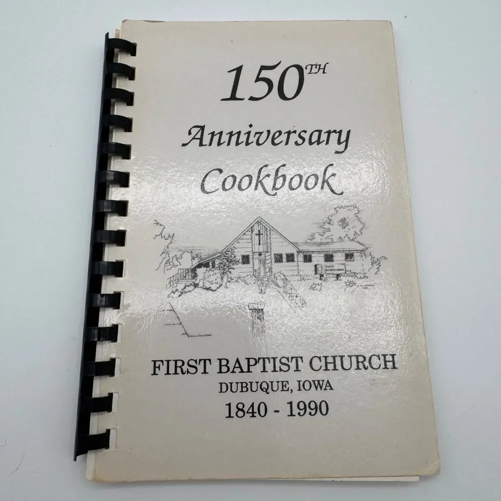 Vintage Cookbook First Baptist Church Dubuque IA 1840-1990 Midwest Recipes